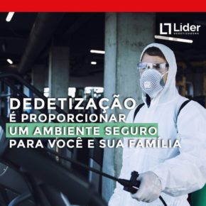 Dedetização é proporcionar um ambiente seguro para você e sua família. Leia a notícia Líder Dedetizadora!