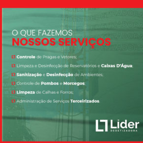 Conheça nossos serviços! Leia a notícia Líder Dedetizadora!