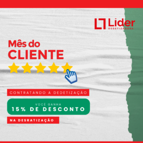 Mês do Cliente - Contratando a Dedetização da Líder você ganha 15% de desconto na desratização! Leia a notícia Líder Dedetizadora!