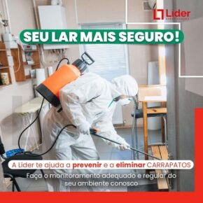 SEU LAR MAIS SEGURO! A líder te ajuda a prevenir e a eliminar CARRAPATOS! Faça o monitoramento adequado e regular do seu ambiente conosco! Leia a notícia Líder Dedetizadora!